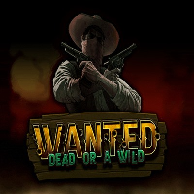Wanted Dead Or A Wild